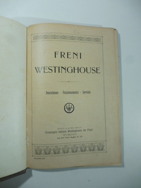 Freni Westinghouse. Descrizione, funzionamento, servizio